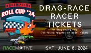 RaceMotive Roll-Cup '24 - DRAG-RACER (Covers the Driver Only)