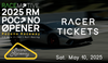 2025 RACEMOTIVE Pocono Season Opener - Racer (Covers the Driver Only)